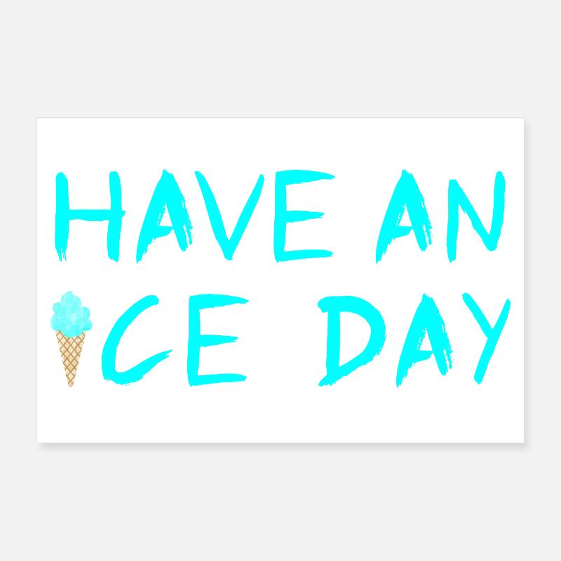 Eis Eiscreme coole Sprüche Sommerzeit Fan Poster 30x20 cm