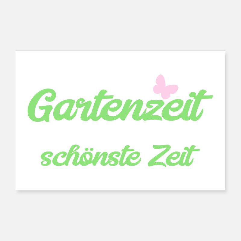 Temps de jardinage - moment le plus beau Poster 30 x 20 cm