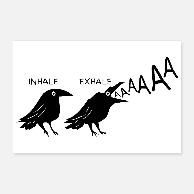 Lustiger Schwarzer Rabe Inhale Exhale Gothic Punk - Poster 30x20 cm - Weiß