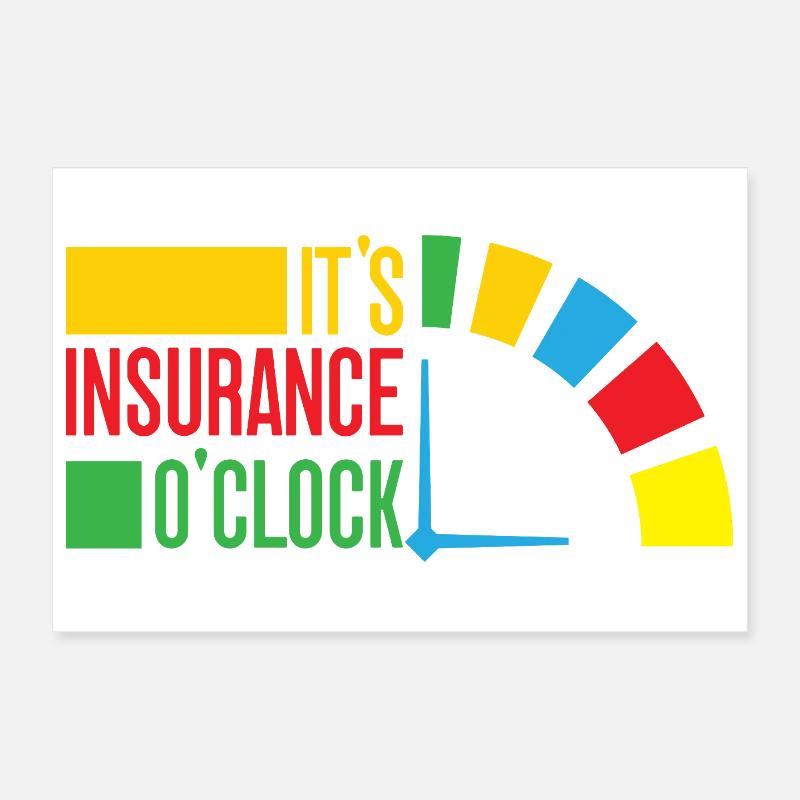 Agent d’assurance drôle, c’est l’heure de l’assurance Poster 30 x 20 cm
