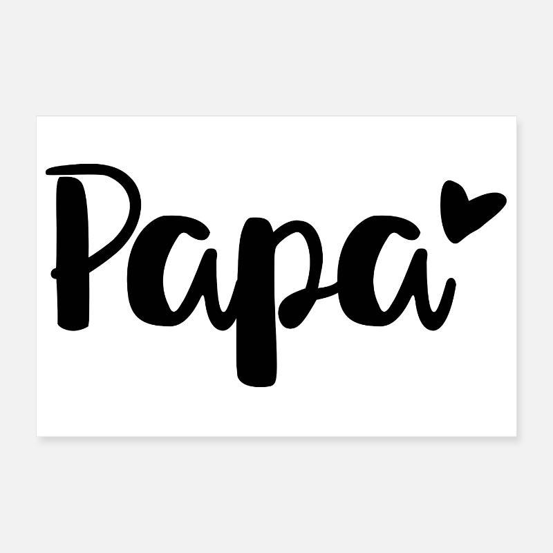 Papa Herz für Väter oder alle, die es noch werden Poster 30x20 cm