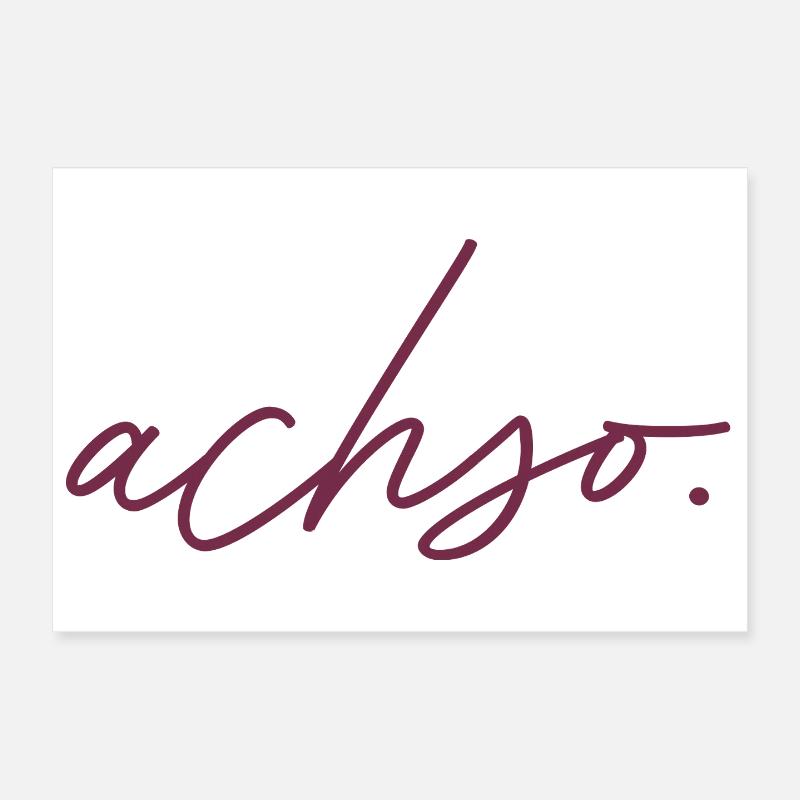 achso. Poster 30x20 cm