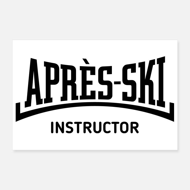 Après-Ski – Instructor (Konkav / Apres Ski / B) Poster 30x20 cm