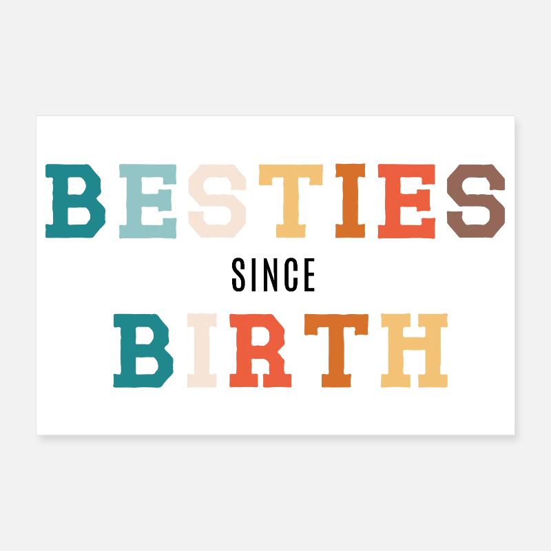 Besties seit Geburt Poster 30x20 cm