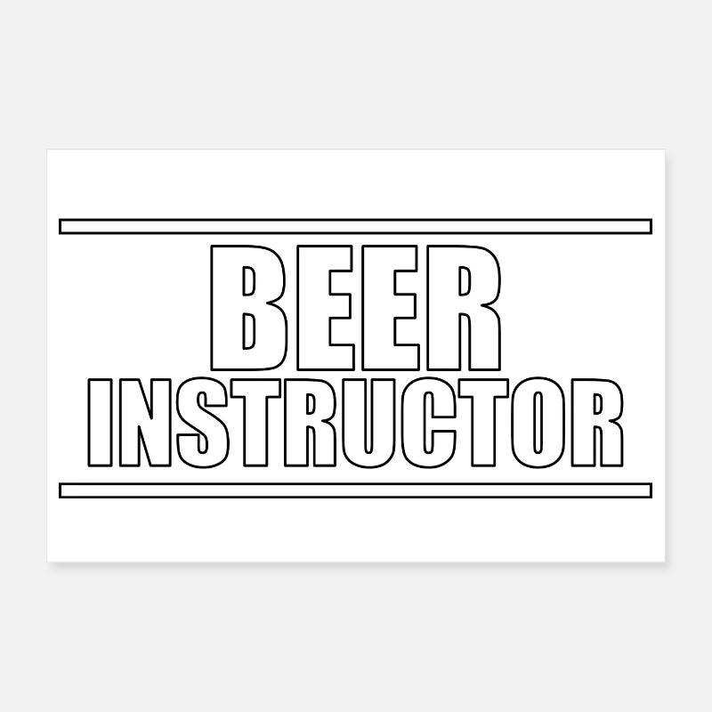 Beer Instructor W Poster 30 x 20 cm