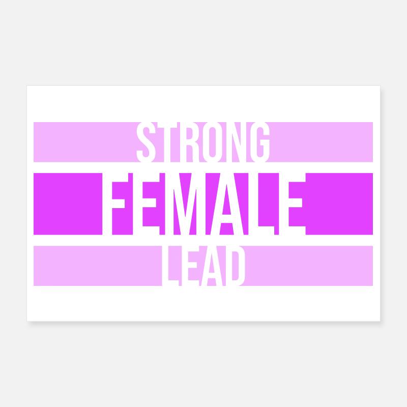 Femmes fortes dirigées par le féminisme Autonomisation des femmes Poster 30 x 20 cm