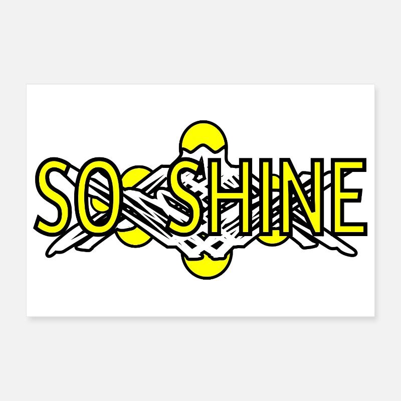 So_Shine Poster 12" x 8" (30x20 cm)