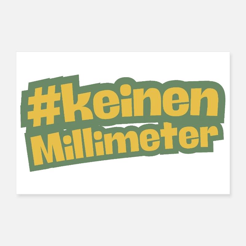 None not a millimeter to the right green Poster 12" x 8" (30x20 cm)
