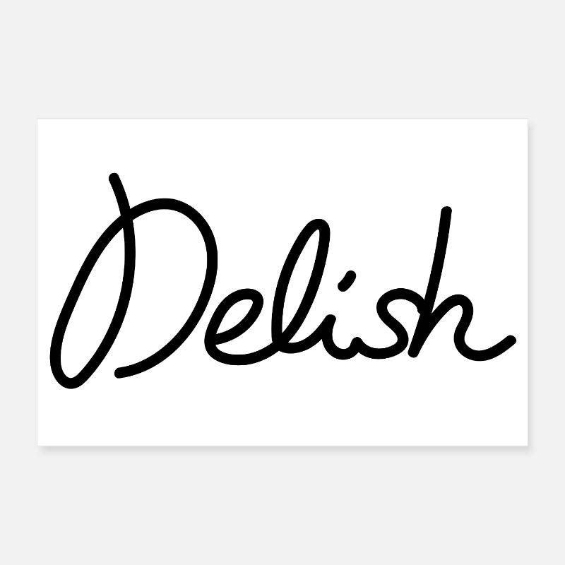 Delish – Déclaration gastronomique élégante Poster 30 x 20 cm