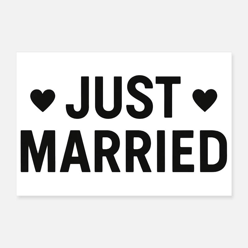 Just Married - Jeunes Mariés - Mariage - EVJF EVG Poster 30 x 20 cm