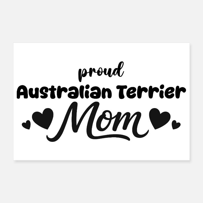Fière mère Aussie Terrier, Australienne - Poster 30 x 20 cm - blanc