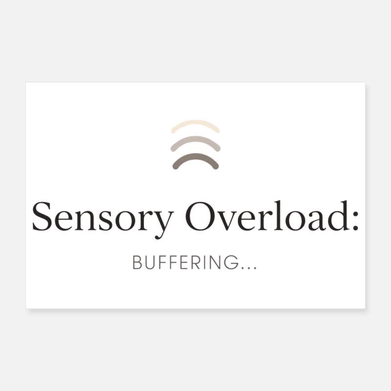 Surcharge sensorielle - Poster 30 x 20 cm - blanc