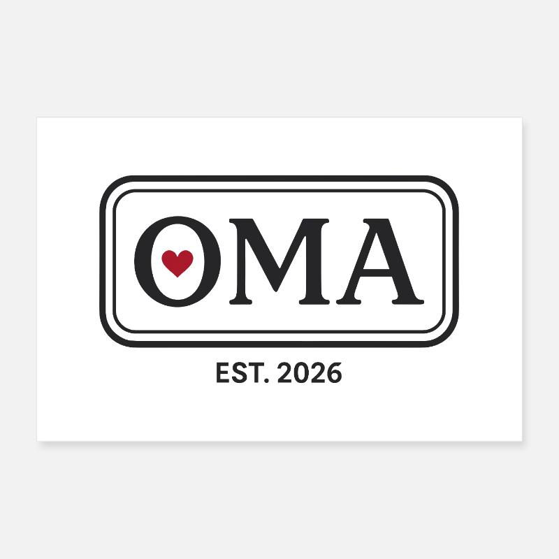 OMA EST. 2026 Stolze Großmutter Ankündigung Poster 30x20 cm