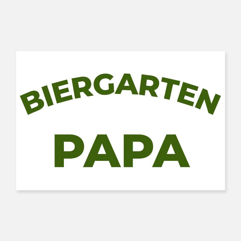 Biergarten Papa–Lustiges Vater Bier Frühlingfest Poster 30x20 cm