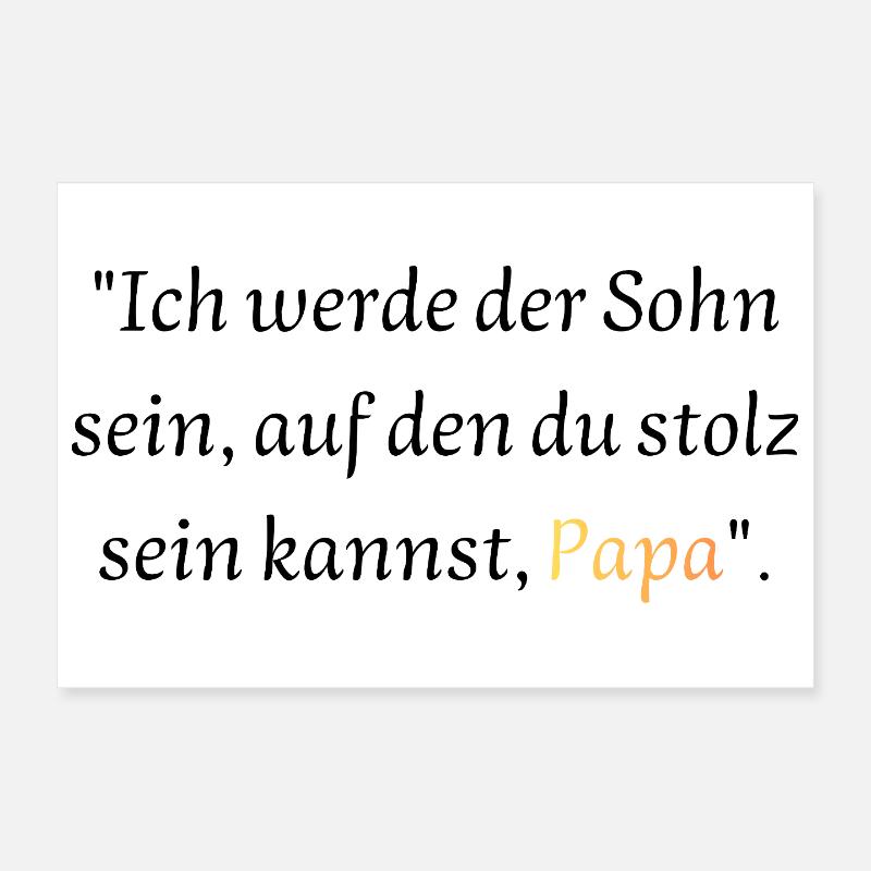 Versprechen an Papa: Stolzer Sohn Poster 30x20 cm