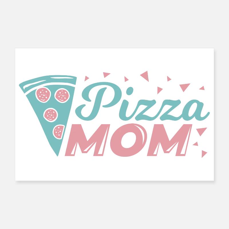 Pizza Mutter Poster 30x20 cm