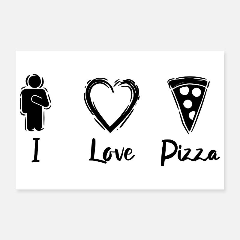I like pizza Poster 12" x 8" (30x20 cm)