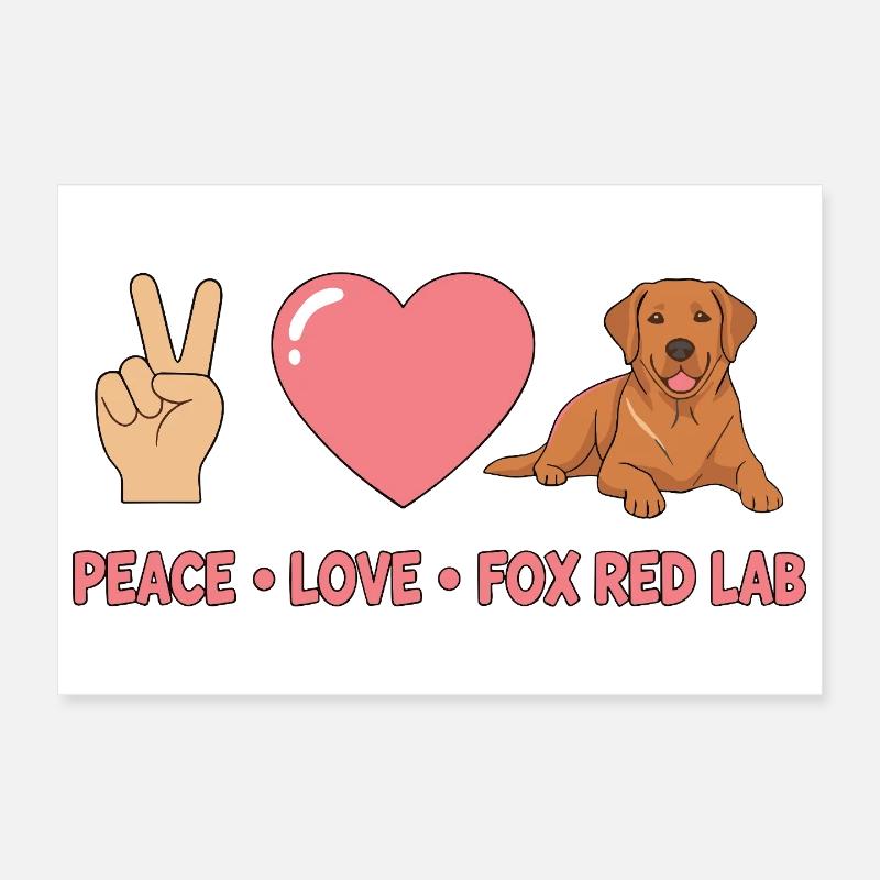 Peace Love Fox Red Lab Poster 30x20 cm