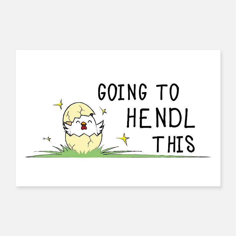 Going to Hendl This Pun Chick Chicken Egg Hen Poster 12" x 8" (30x20 cm)
