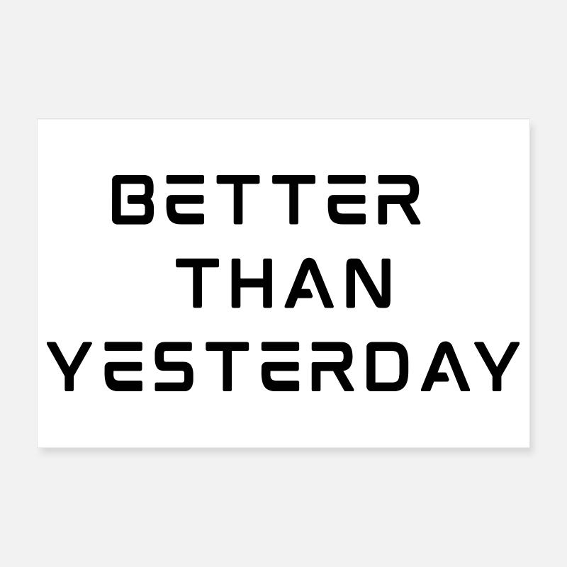 Besser als gestern Poster 30x20 cm