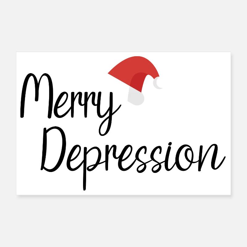 Merry Depression - Poster 12" x 8" (30x20 cm) - white
