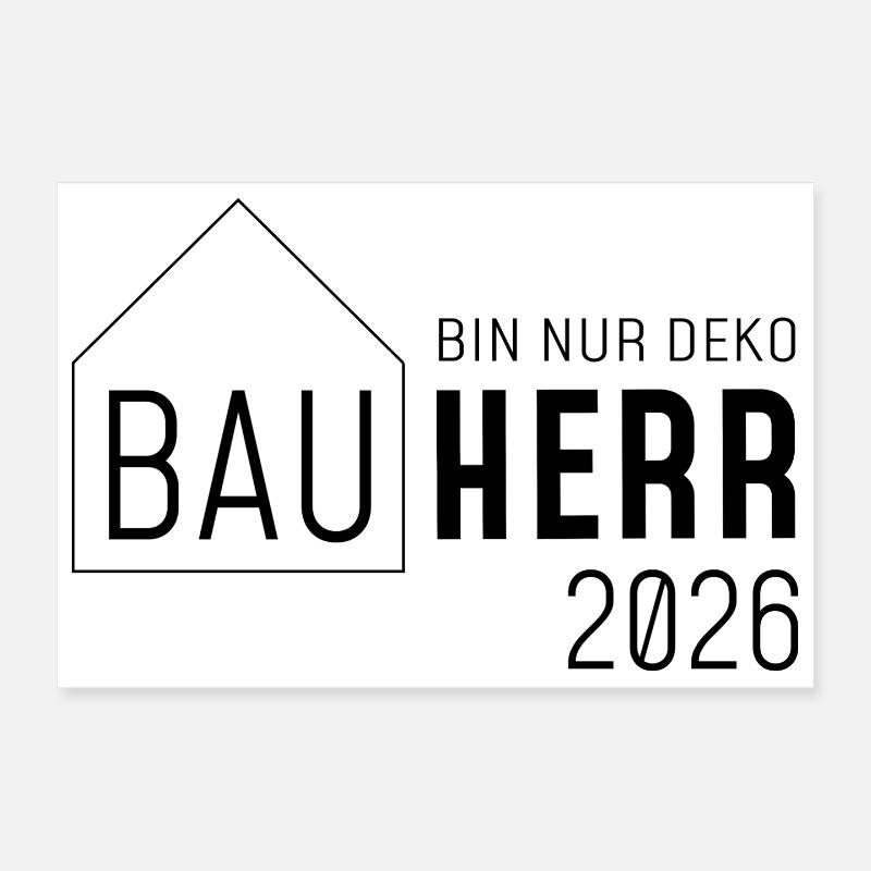 Builder 2026 - I'm just decoration! Poster 12" x 8" (30x20 cm)