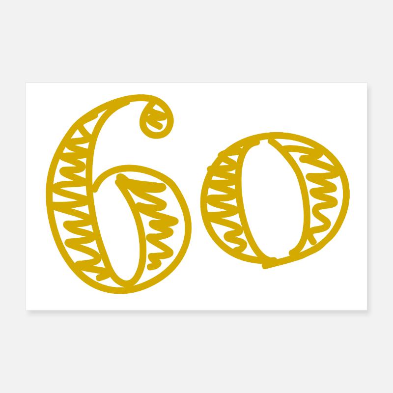 60. 60 ANS. 60e ANNIVERSAIRE. ANNIVERSAIRE 60 ANS. Poster 30 x 20 cm