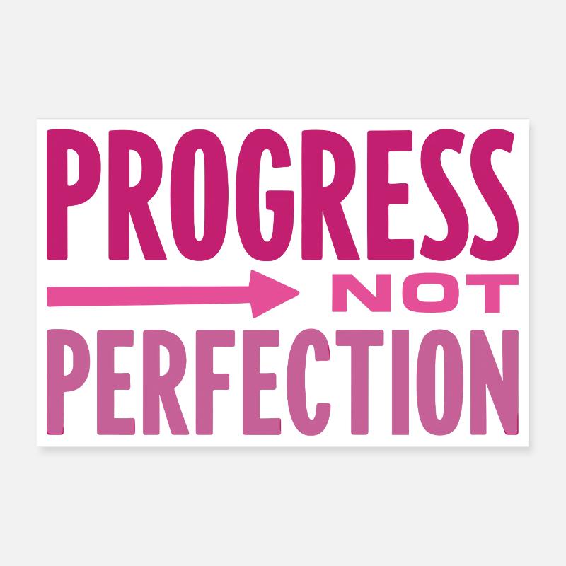 Progress Not Perfection Progress Counts Poster 12" x 8" (30x20 cm)