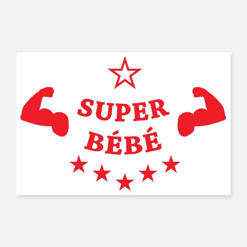  super bébé - cadeau de naissance Poster 30 x 20 cm