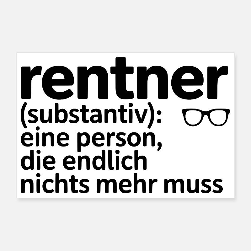 Rentner Brille Spruch Poster 30x20 cm