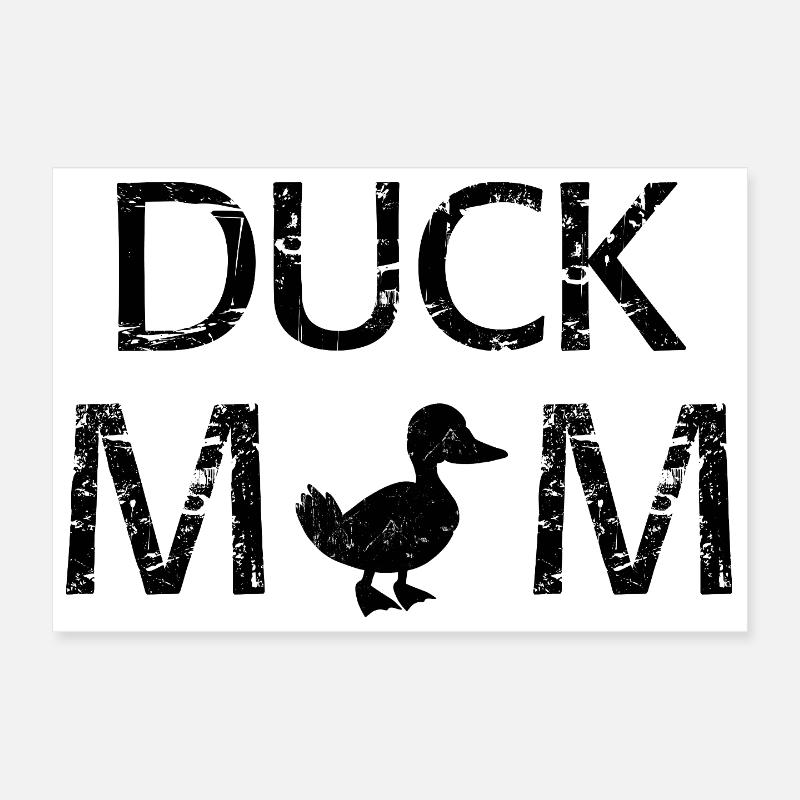 Duck Mom süßes lustiges Hemd Poster 30x20 cm