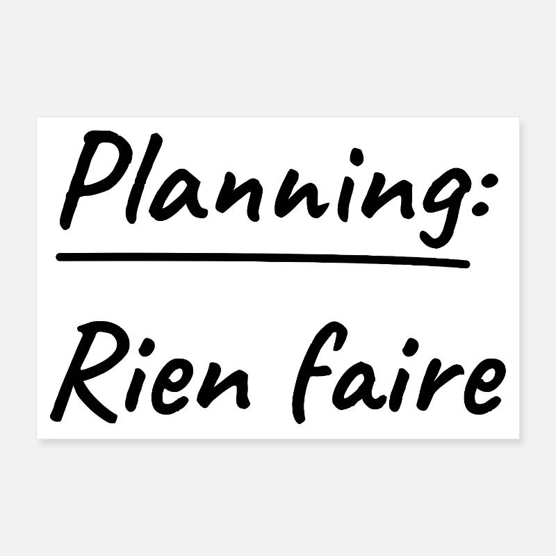 Planen Nichts zu tun Poster 30x20 cm