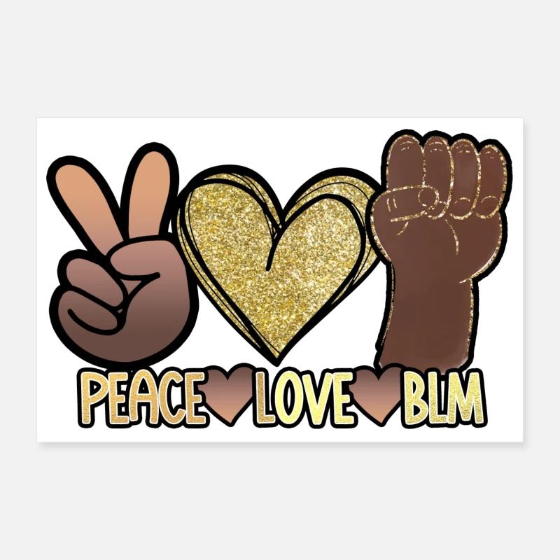 Peace Love BLM Black Lives Matter African Pride - Poster 30 x 20 cm - blanc