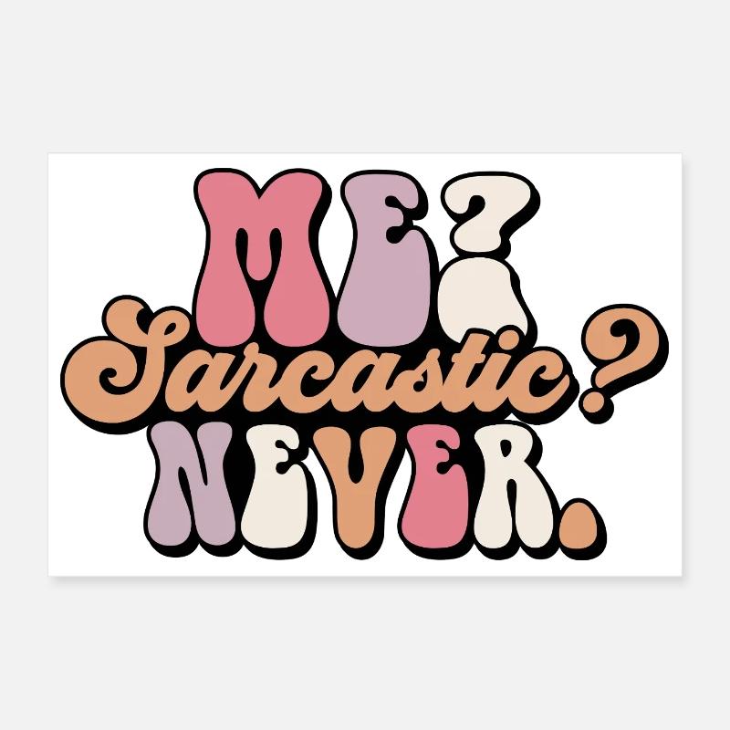 Harmless Sarcasm Text Design Poster 12" x 8" (30x20 cm)