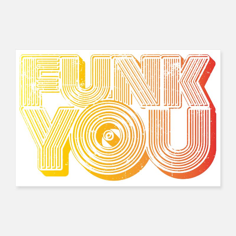 Funk You Poster 30x20 cm