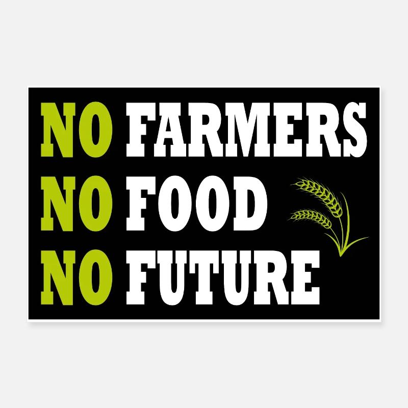 Pas d’agriculteurs, pas de nourriture, pas d’avenir Bannière d’affiche de démonstration Poster 60 x 40 cm