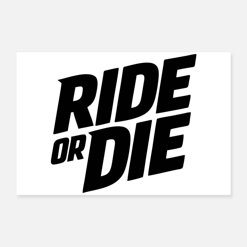 Rouler ou mourir Poster 60 x 40 cm