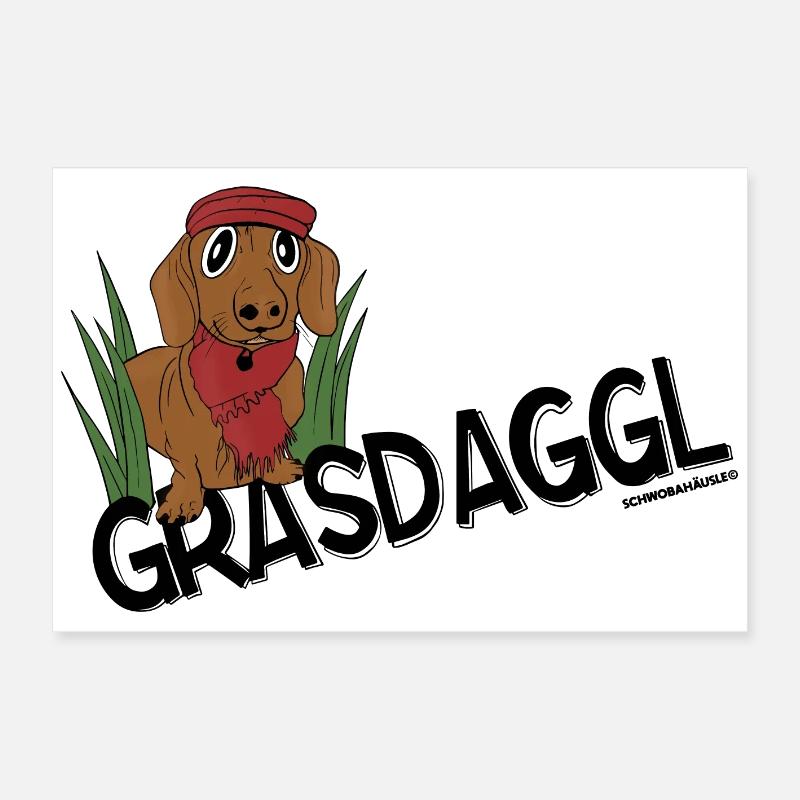 Der Grasdackel ein schwäbisches Haustier? Poster 60x40 cm