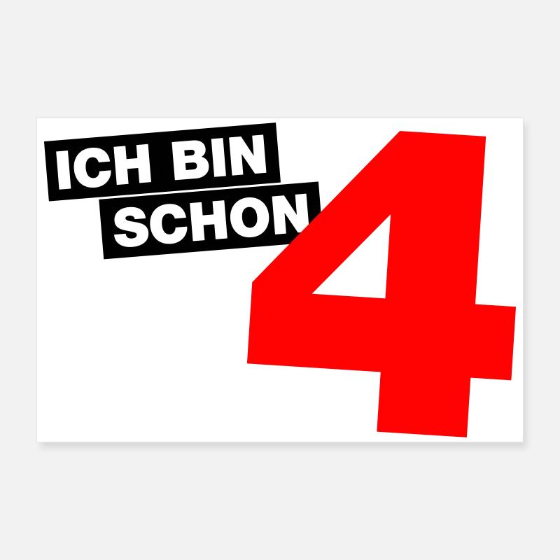 Ich bin schon 4 Poster 60x40 cm