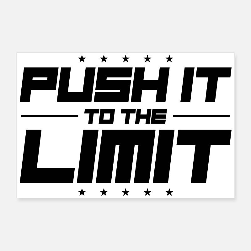Push It To The Limit Poster 24" x 16" (60x40 cm)