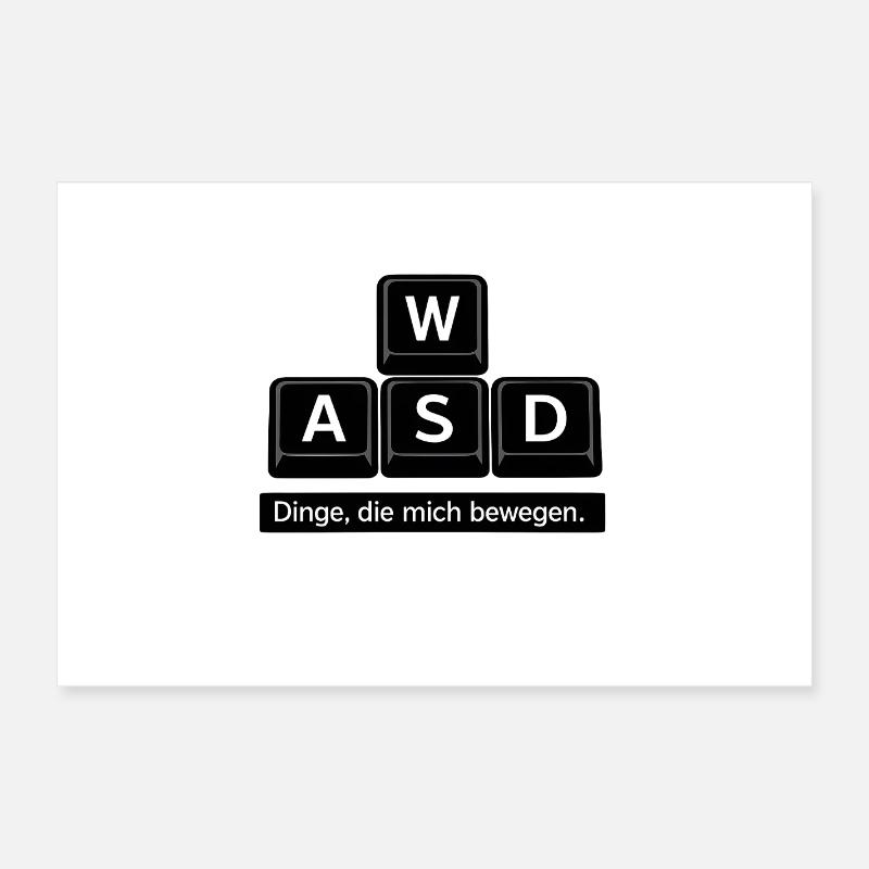 PC Keyboard Dinge die mich bewegen W A S D Poster 60x40 cm