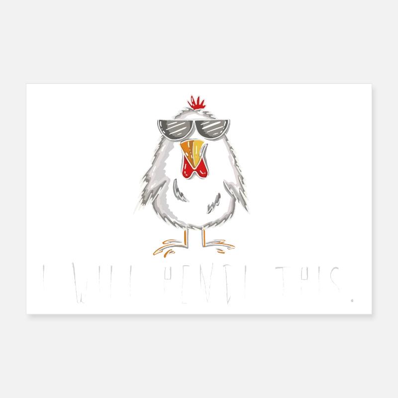 i will hendl this! Spruch Hahn, Hühner Poster 60x40 cm