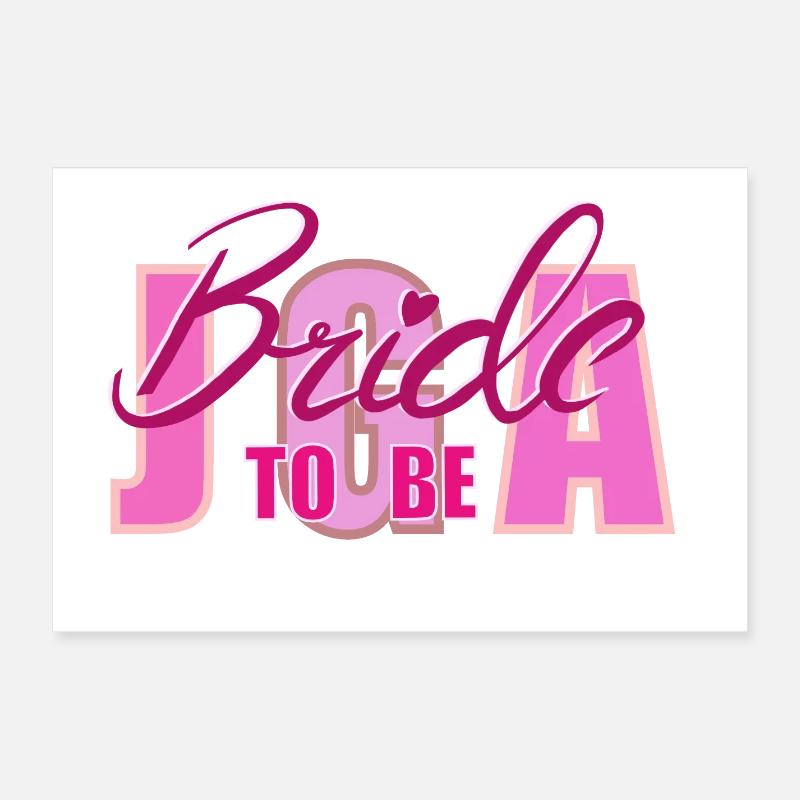 Bride to Be Highlighted Typography Poster 60x40 cm