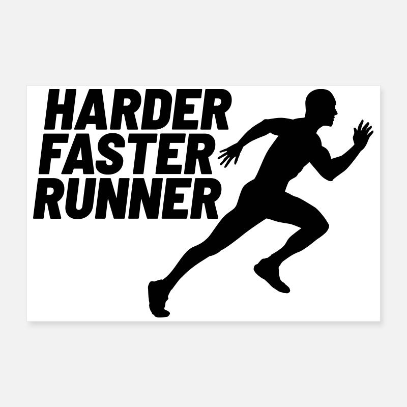 harder faster runner harder fast runner Poster 24" x 16" (60x40 cm)