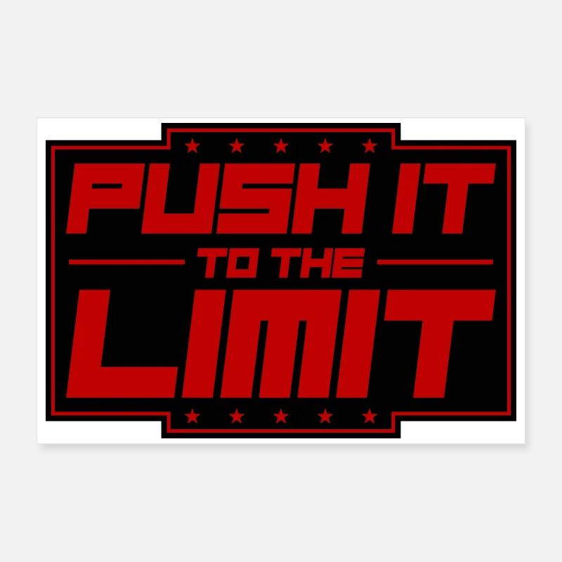 Push It To The Limit Poster 24" x 16" (60x40 cm)