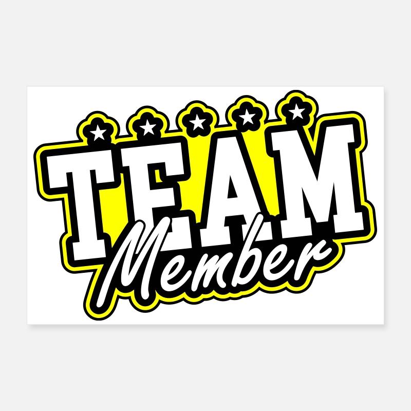 Team Mitglied Poster 60x40 cm