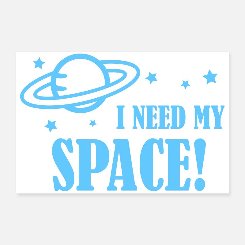 I Need My Space Planet Ring Poster 60x40 cm