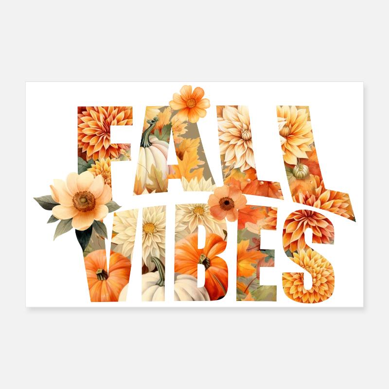 Fall vibes Poster 24" x 16" (60x40 cm)