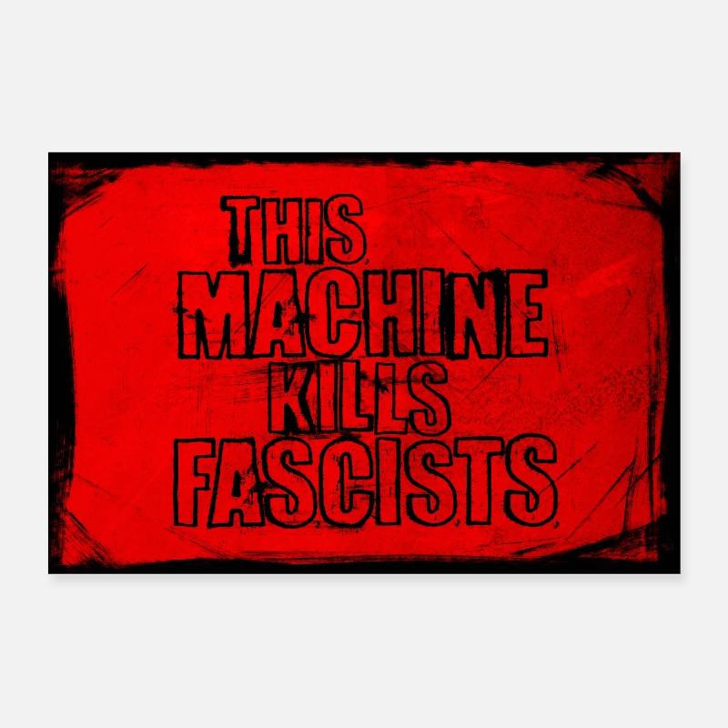 This Machine Kills Fascists - Poster Poster 60x40 cm