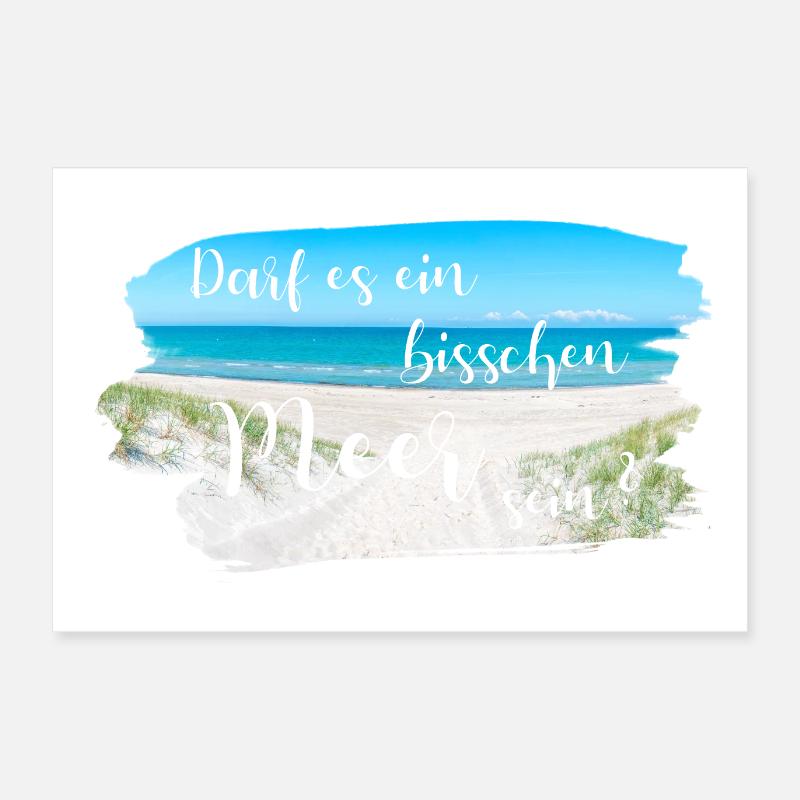 Voulez-vous de la mer? Poster 60 x 40 cm